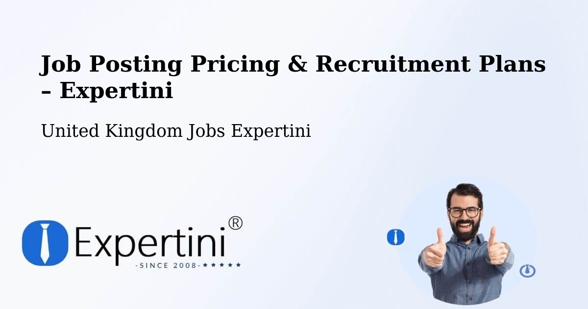 Job Posting Pricing & Recruitment Plans – Edinburgh - Edinburgh, United Kingdom Jobs Expertini