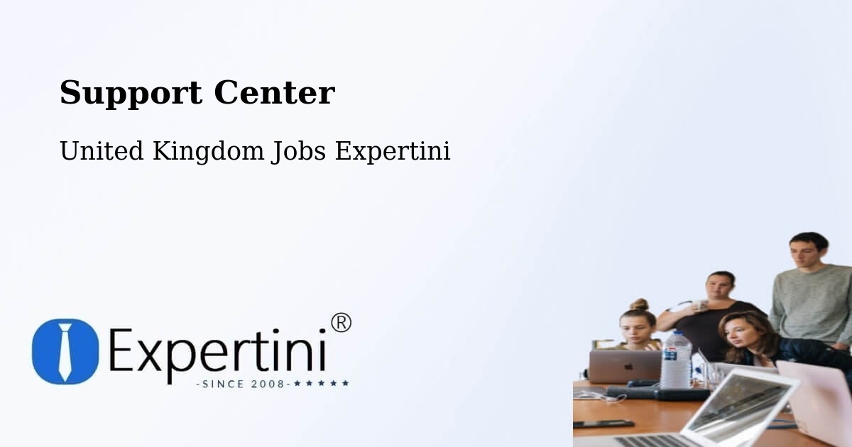 Support Center - United Kingdom Jobs Expertini